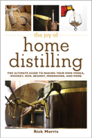 Rick Morris - The Joy of Home Distilling artwork