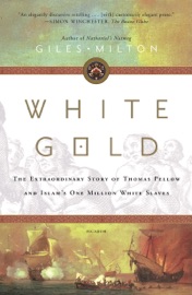 White Gold - Giles Milton