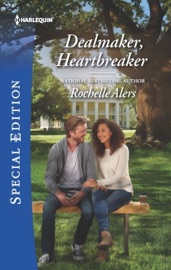 Dealmaker, Heartbreaker - Rochelle Alers