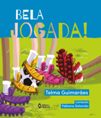 Bela jogada - Telma Guimarães