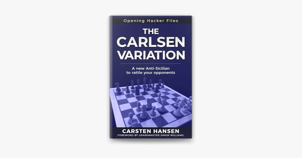 The Carlsen Variation - A New Anti-Sicilian su Apple Books