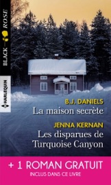 La maison secrète - Les disparues de Turquoise Canyon - Piégée par le mensonge