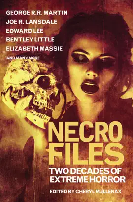 Read: Necro Files: Book Two Decades of Extreme Horror