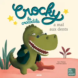 Read: Crocky Book a mal aux dents !