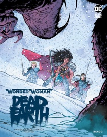 Wonder Woman: Dead Earth, Bd. 2 (von 4) - Daniel Warren Johnson by  Daniel Warren Johnson PDF Download