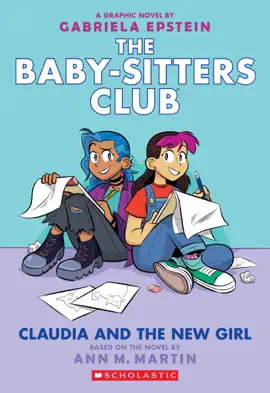 Read: Claudia and the New Book Girl: A Graphic Novel (The Baby-Sitters Club #9)