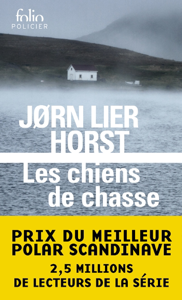 Les chiens de chasse - Jørn Lier Horst