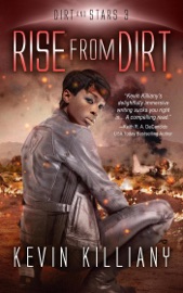 Rise from Dirt - Kevin Killiany