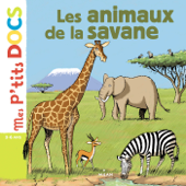 Les animaux de la savane - Stéphanie Ledu & Eric Gasté