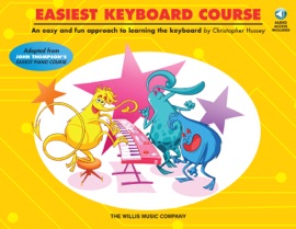 Easiest Keyboard Course: Early to Later Elementary Level - Christopher Hussey