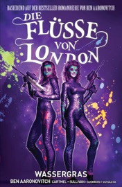 Die Flüsse von London (Band 6) - Wassergras - Ben Aaronovitch & Andrew Cartmel