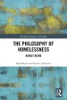 Book The Philosophy of Homelessness