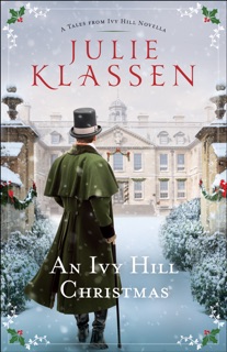 Ivy Hill Christmas by Julie Klassen