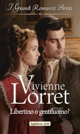 Libertino o gentiluomo? - Vivienne Lorret