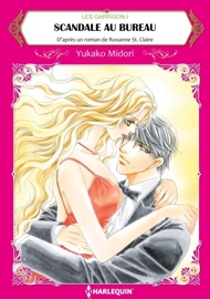 Scandale au bureau - Yukako Midori & Roxanne St. Claire