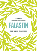 Falastin: A Cookbook - Sami Tamimi & Tara Wigley