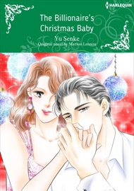 The Billionaire's Christmas Baby - Yu Senke & Marion Lennox