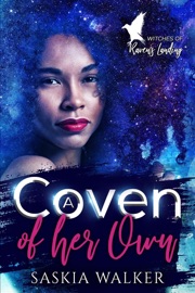 A Coven of Her Own - Saskia Walker