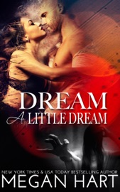Dream A Little Dream - Megan Hart by  Megan Hart PDF Download