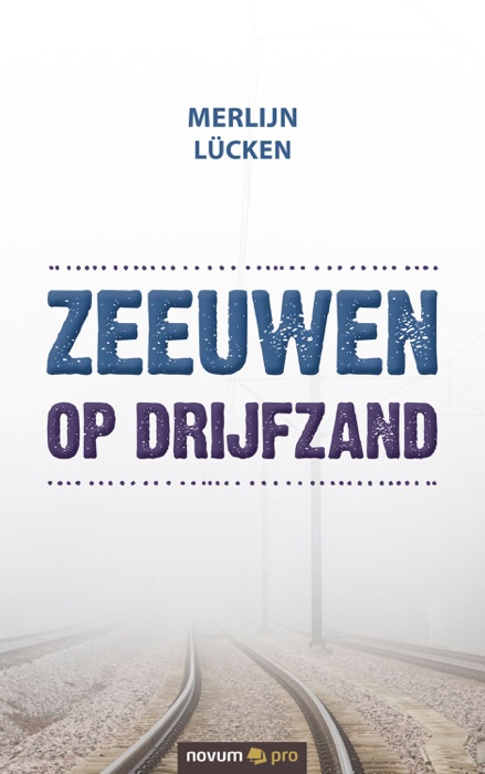 Zeeuwen op drijfzand