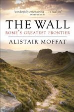 The Wall - Alistair Moffat Cover Art