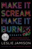 Book Make It Scream, Make It Burn