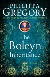 The Boleyn Inheritance - Philippa Gregory