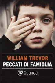 Peccati di famiglia - William Trevor