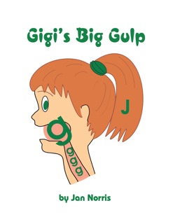 Gigi's Big Gulp by Jan Norris