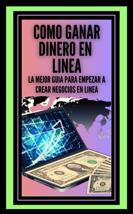 Como Ganar Dinero en Linea