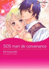 SOS Mari De Convenance - Kei Kusunoki & Liz Fielding