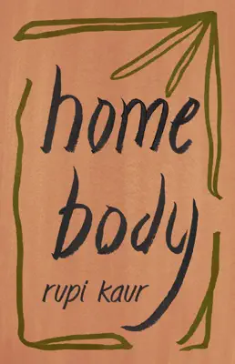 Home Body by Rupi Kaur book