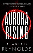 Aurora Rising - Alastair Reynolds Cover Art