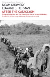 After the Cataclysm - Noam Chomsky & Edward S Herman