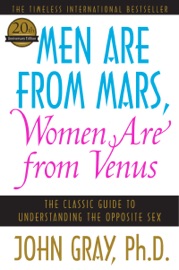 Men Are from Mars, Women Are from Venus - John Gray