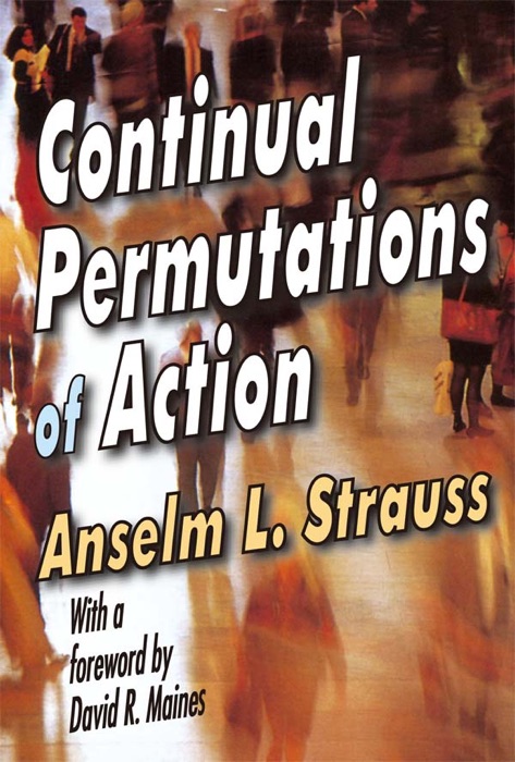 Continual Permutations of Action