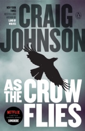 As the Crow Flies - Craig Johnson