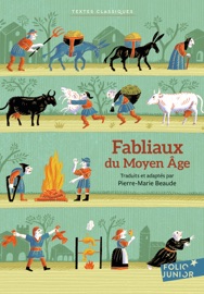Fabliaux du Moyen Âge - Pierre-Marie Beaude