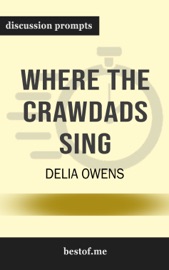 Where the Crawdads Sing by Delia Owens (Discussion Prompts)