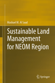 Sustainable Land Management for NEOM Region - Mashael M. Al Saud