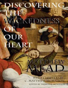 Read: Book Discovering the Wickedness of Our Heart
