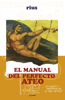 Manual del perfecto ateo - Rius