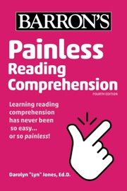 Painless Reading Comprehension - Barrons Educational Series & Darolyn