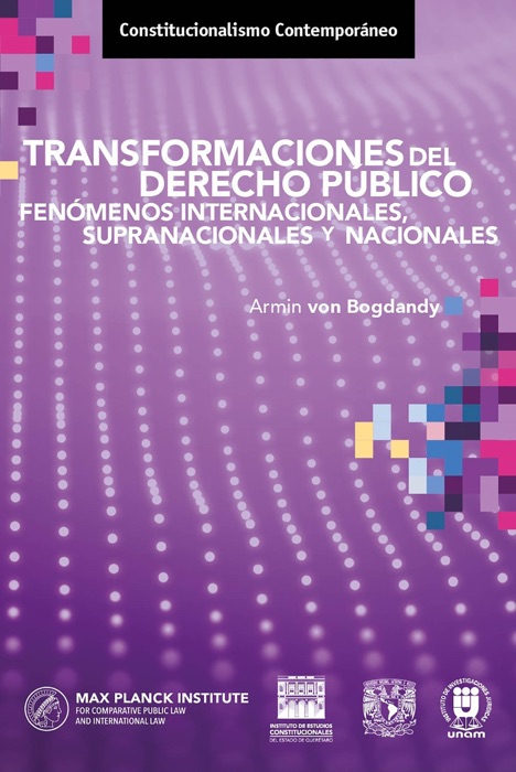 Transformaciones del derecho público. Fenómenos internacionales, supranacionales y nacionales.