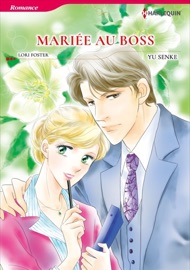 Mariée Au Boss - Yu Senke & Lori Foster