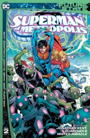 Future State: Superman of Metropolis (2021-2021) #2 - Sean Lewis, Brandon Easton, John Timms, Cully Hamner & Valentine De Landro