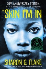 The Skin I'm in - Sharon Flake & Jason Reynolds