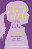 Raising Girls Who Like Themselves - Kasey Edwards & Christopher Scanlon