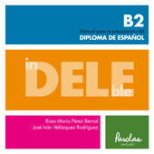 InDELEble B2 - Rosa María Pérez Bernal, José Iván Velázquez Rodríguez & Parolas Languages