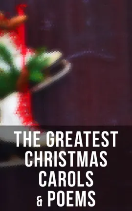 Read: The Greatest Christmas Carols & Book Poems